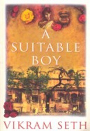 A Suitable Boy (Vikram Seth)