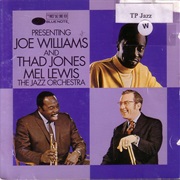 Presenting Joe Williams and the Thad Jones/Mel Lewis Orchestra – Joe Williams (Blue Note, 1966)