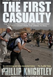 The First Casualty (Phillip Knightley)
