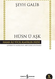 Hüsn-Ü Aşk (Şeyh Galib)
