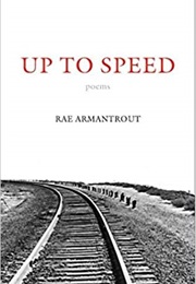 Up to Speed (Rae Armantrout)