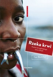 Rzeka Krwi (Tim Butcher)
