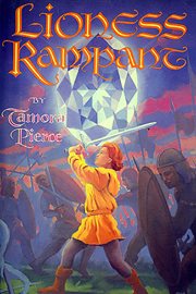 Lioness Rampant (Tamora Pierce)