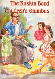 The Ruskin Bond Children's Omnibus (Ruskin Bond)