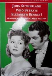 Who Betrays Elizabeth Bennett?