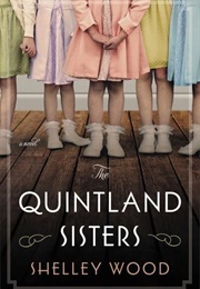 The Quintland Sisters (Shelley Wood)