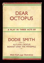 Dear Octopus (Dodie Smith)
