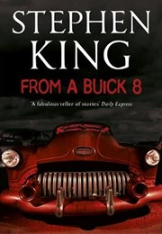 From a Buick 8 (Stephen King)