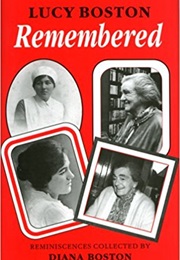 Lucy Boston Remembered (Diana Boston)