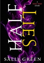 Half Lies (Sally Green)