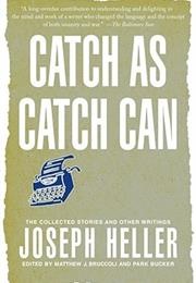Catch as Catch Can (Joseph Heller)