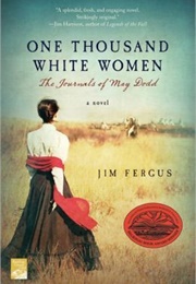 One Thousand White Women (Jim Fergus)