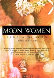 Moon Women (Pamela Duncan)