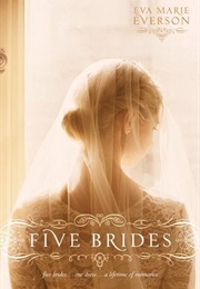 Five Brides (Eva Marie Everson)