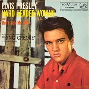 Hard Headed Woman - Elvis Presley