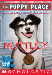 Puppy Place: Muttley (Ellen Miles)