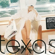 I Don't Want a Lover (2001 Mix) - Texas