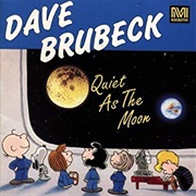 Dave Brubeck - Quiet as the Moon