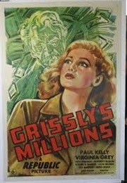 Grissly's Millions (1945)