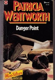 Danger Point (Patricia Wentworth)