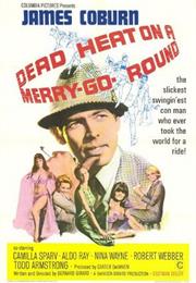 Dead Heat on a Merry-Go-Round (Bernard Girard)