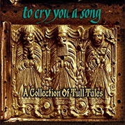 Jethro Tull - To Cry You a Song