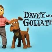 Davey and Goliath