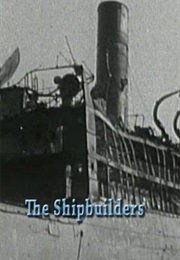 The Shipbuilders (1943)