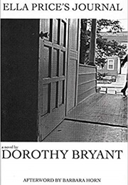Ella Price's Journal (Dorothy Bryant)