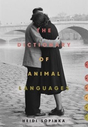 The Dictionary of Animal Languages (Heidi Sopinka)