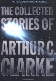 The Collected Stories Vol 3 (Arthur C Clarke)