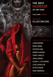 The Best Horror of the Year Volume Four (Ellen Datlow)