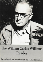 The William Carlos Williams Reader (William Carlos Williams)