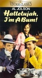 Hallelujah, I'm a Bum! (1933)