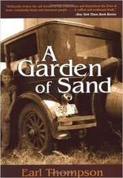 A Garden of Sand (Earl Thompson)