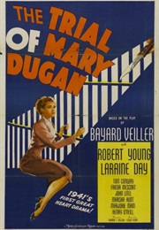 THE TRIAL OF MARY DUGAN (1941)