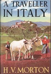 A Traveller in Italy (H.V. Morris)