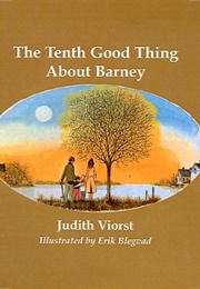 The Tenth Good Thing About Barney (Judith Viorst)