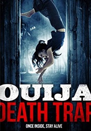 Ouija Death Trap (2014)
