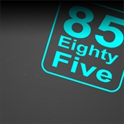 Eighty-Five