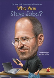 Who Was Steve Jobs? (Pam Pollack)