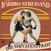 The Main Event/Fight - Barbra Streisand