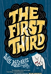 The First Third (Will Kostakis)