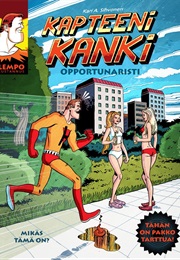 Kapteeni Kanki - Opportunaristi (Kari A. Sihvonen)