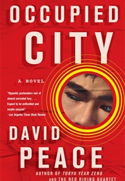 Occupied City (David Peace)