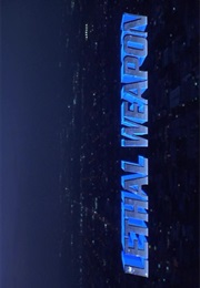 Lethal Weapon. (1987)