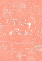 The Cage at Cranford (Elizabeth Gaskell)