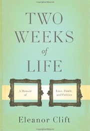 Two Weeks to Live (Eleanor Clift)