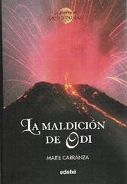 La Maldicion De Odi (Maite Carranza)