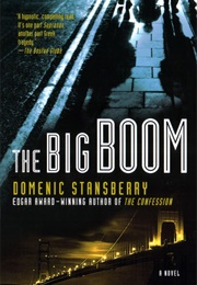 The Big Boom (Domenic Stansberry)